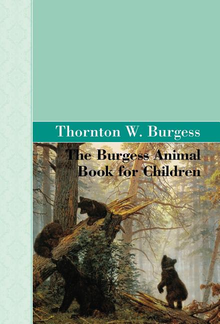 Book cover for The Burgess Animal Book for Children