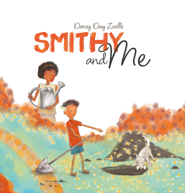 Book cover for Smithy and Me