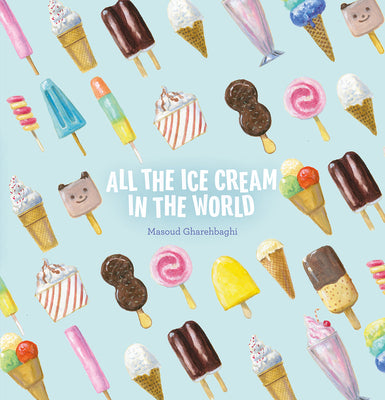 Book cover for All the Ice Cream in the World