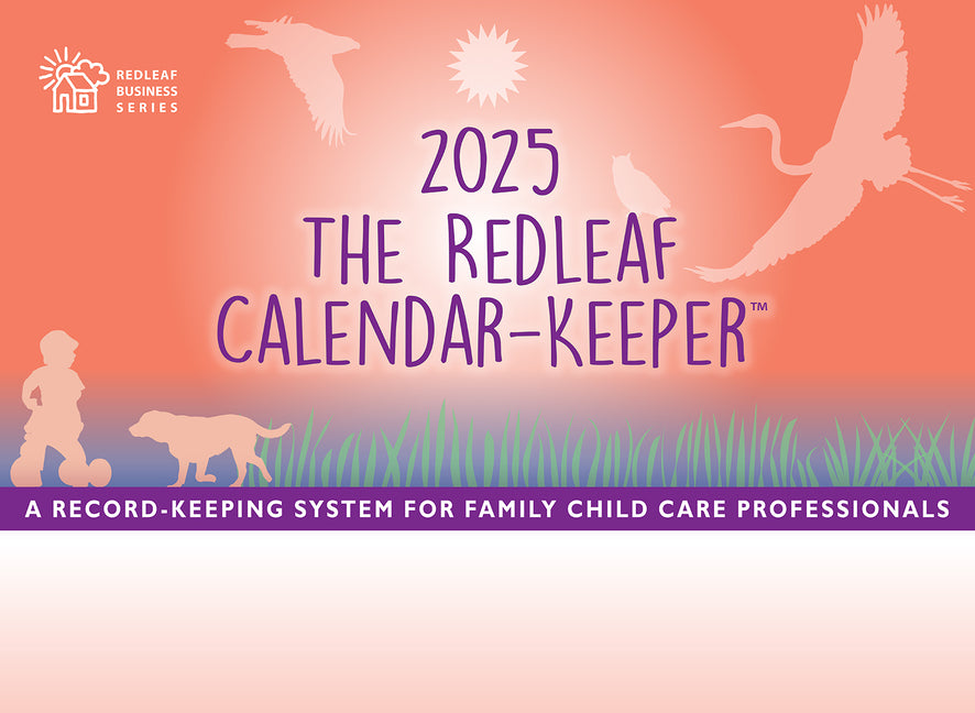 Book cover for Redleaf Calendar-Keeper 2025: A Record-Keeping System for Family Child Care Professionals