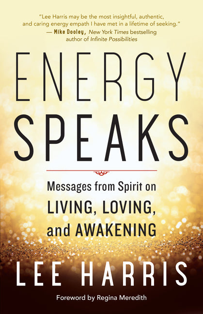 Book cover for Energy Speaks: Messages from Spirit on Living, Loving, and Awakening