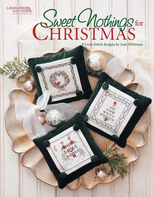 Book cover for Sweet Nothings for Christmas (Leisure Arts #5327)