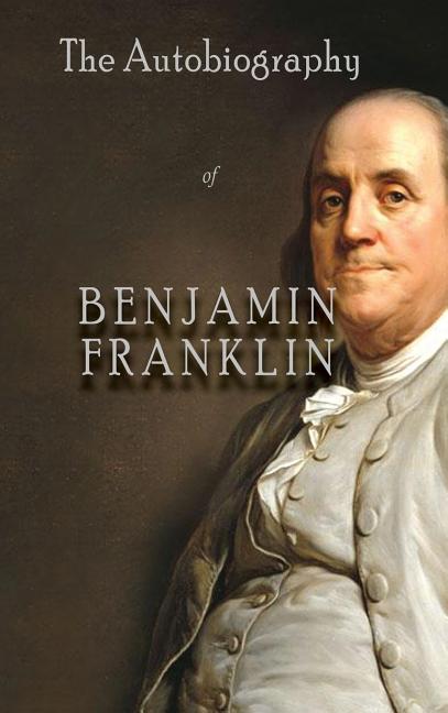 Book cover for Autobiography of Benjamin Franklin