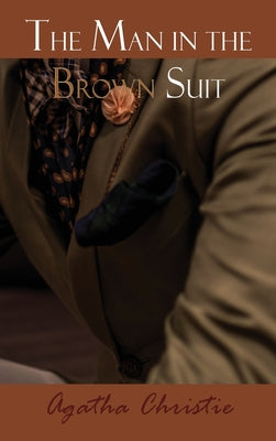 Book cover for The Man in the Brown Suit