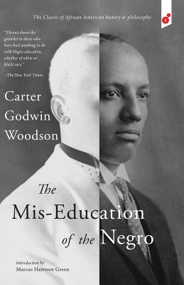 Book cover for The Mis-Education of the Negro