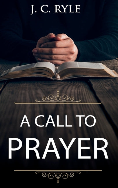 Book cover for A Call to Prayer: Updated Edition and Study Guide