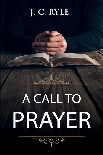 Book cover for A Call to Prayer: Updated Edition and Study Guide