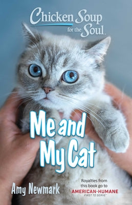 Book cover for Chicken Soup for the Soul: Me and My Cat