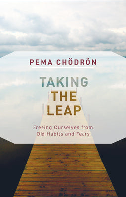 Book cover for Taking the Leap: Freeing Ourselves from Old Habits and Fears