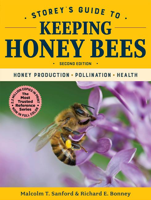Book cover for Storey's Guide to Keeping Honey Bees, 2nd Edition: Honey Production, Pollination, Health