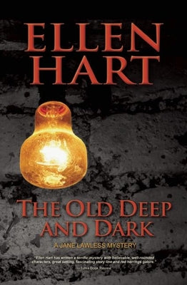 Book cover for The Old Deep and Dark