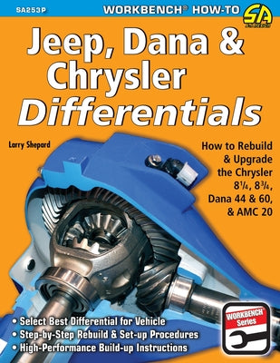 Book cover for Jeep, Dana & Chrysler Differentials: How to Rebuild the 8-1/4, 8-3/4, Dana 44 & 60 & AMC 20