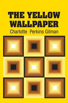 Book cover for The Yellow Wallpaper