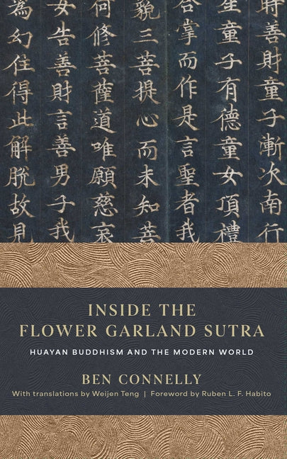 Book cover for Inside the Flower Garland Sutra: Huayan Buddhism and the Modern World