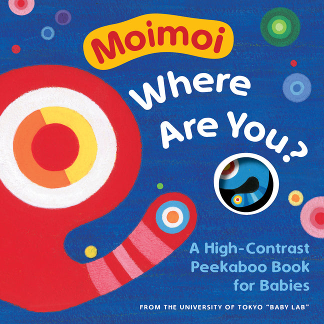 Book cover for Moimoi, Where Are You?: A High-Contrast Peekaboo Book for Babies