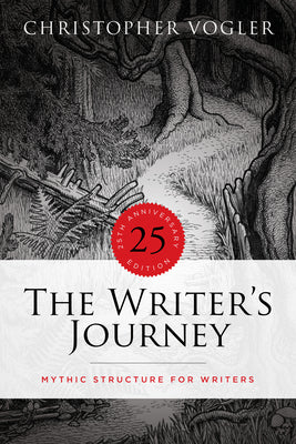 Book cover for The Writer's Journey - 25th Anniversary Edition: Mythic Structure for Writers