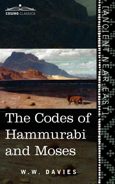 Book cover for Codes of Hammurabi and Moses