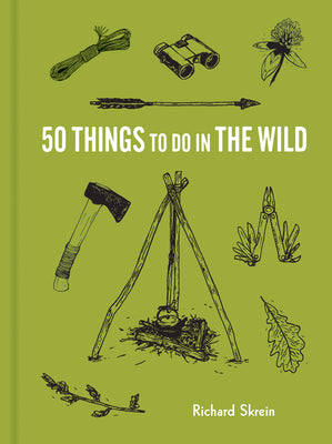 Book cover for 50 Things to Do in the Wild