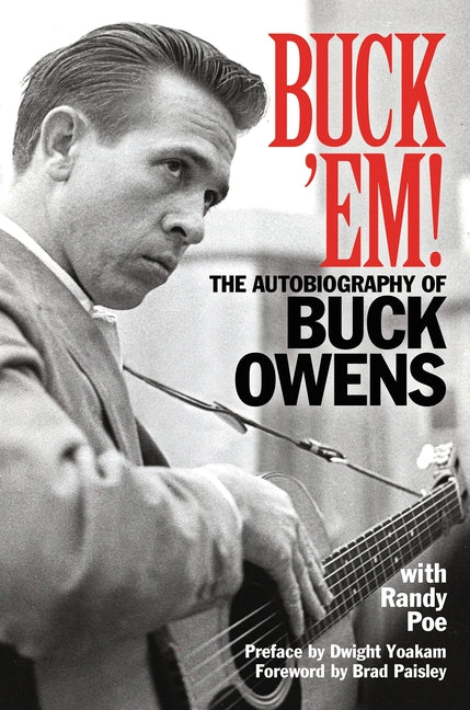 Book cover for Buck 'Em!: The Autobiography of Buck Owens