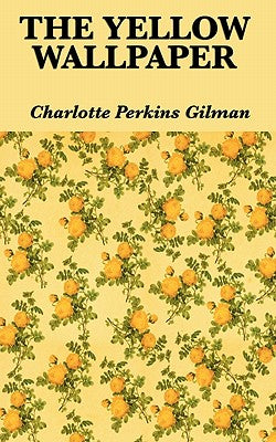 Book cover for The Yellow Wallpaper