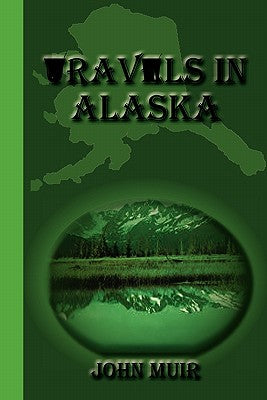 Book cover for Travels in Alaska