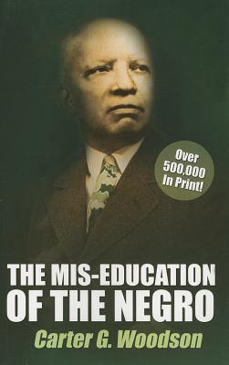 Book cover for The Mis-Education of the Negro