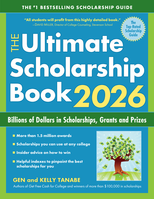 Book cover for Ultimate Scholarship Book 2026: Billions of Dollars in Scholarships, Grants and Prizes