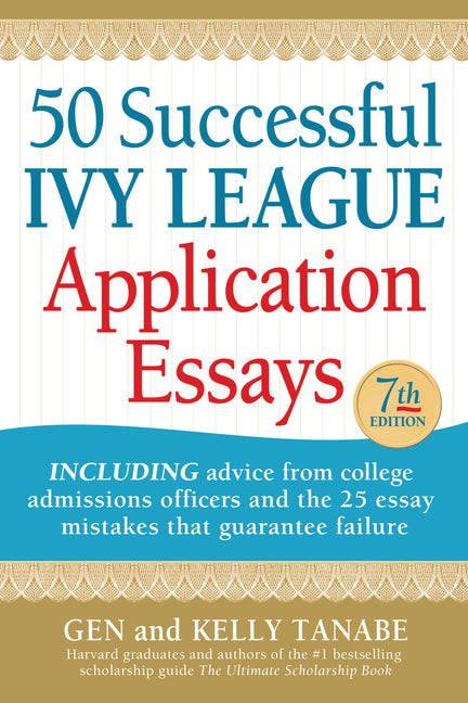 Book cover for 50 Successful Ivy League Application Essays