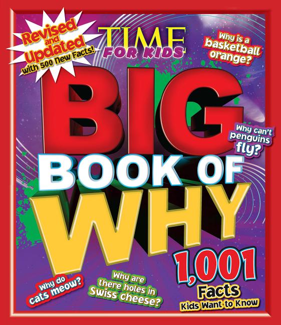 Book cover for Big Book of Why: Revised and Updated (a Time for Kids Book)