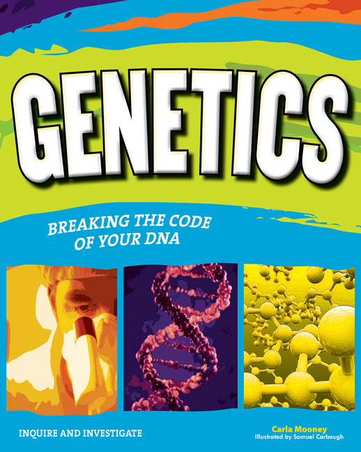 Book cover for Genetics: Breaking the Code of Your DNA