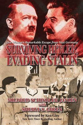 Book cover for Surviving Hitler, Evading Stalin: One Woman's Remarkable Escape from Nazi Germany
