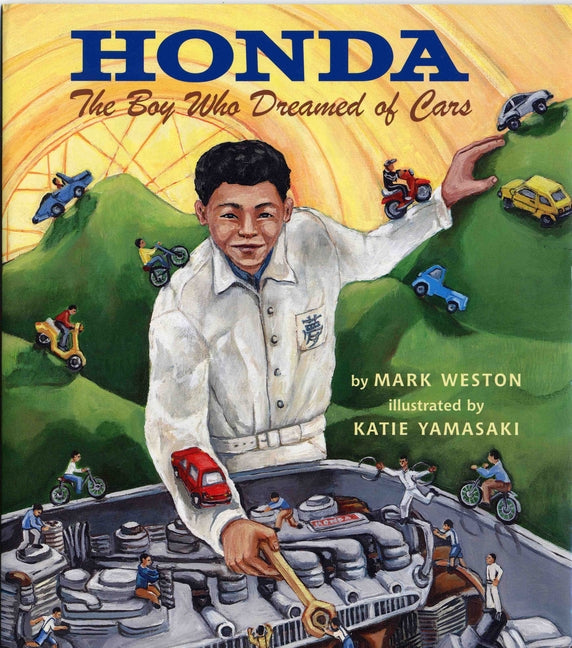 Book cover for Honda: The Boy Who Dreamed of Cars
