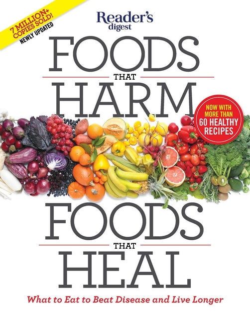 Book cover for Foods That Harm, Foods That Heal: What to Eat to Beat Disease and Live Longer