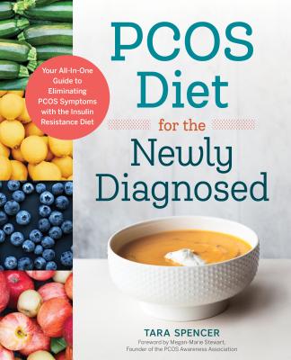 Book cover for Pcos Diet for the Newly Diagnosed: Your All-In-One Guide to Eliminating Pcos Symptoms with the Insulin Resistance Diet