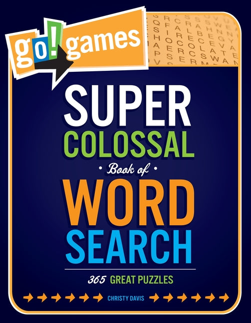 Book cover for Go!games Super Colossal Book of Word Search: 365 Great Puzzles
