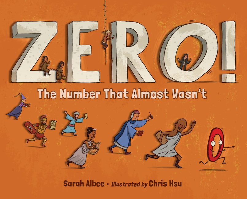 Book cover for Zero! the Number That Almost Wasn't