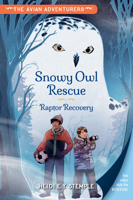 Book cover for Avian Adventurers #1: Snowy Owl Rescue: Raptor Recovery