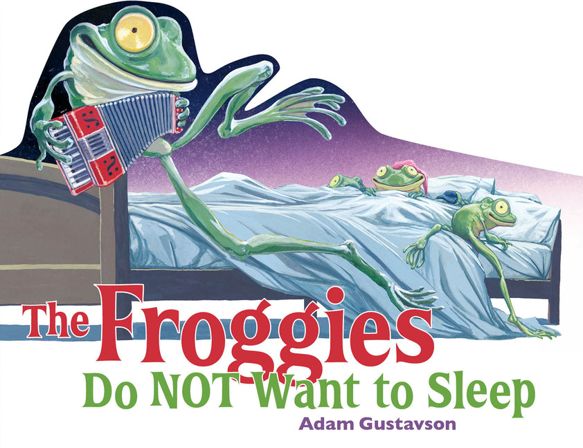 Book cover for Froggies Do Not Want to Sleep