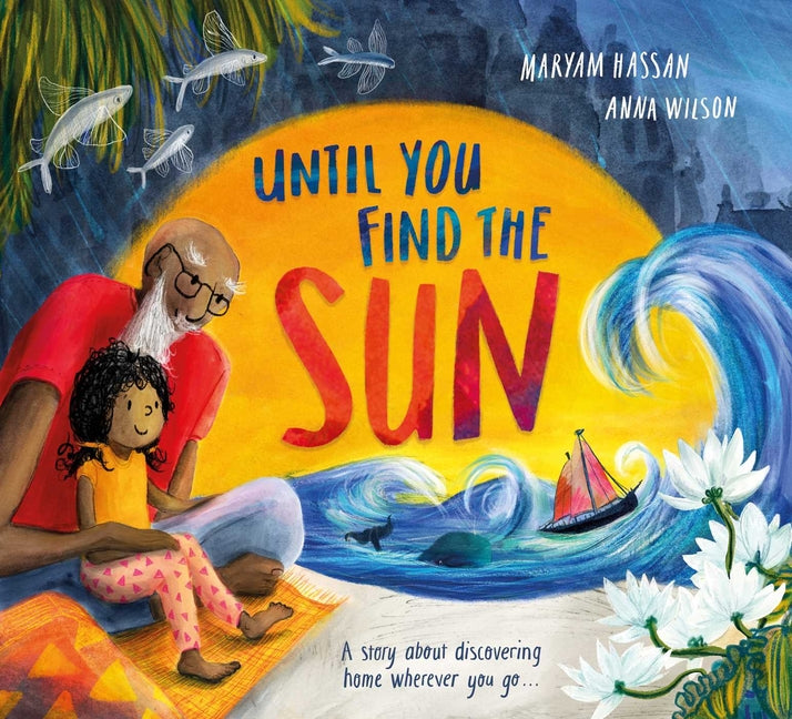Book cover for Until You Find the Sun: A Story about Discovering Home Wherever You Go