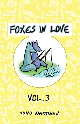 Book cover for Foxes in Love: Volume 3