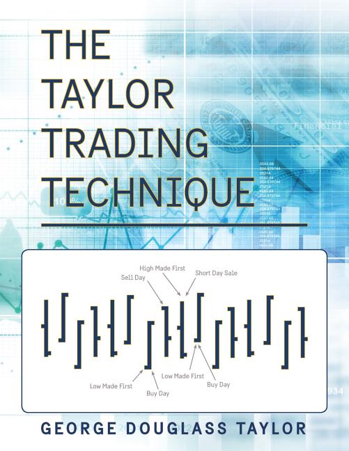 Book cover for Taylor Trading Technique (Reprint)