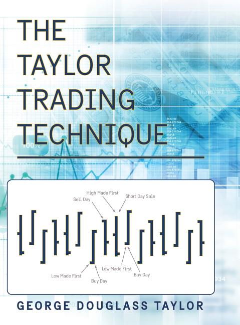 Book cover for Taylor Trading Technique (Reprint)