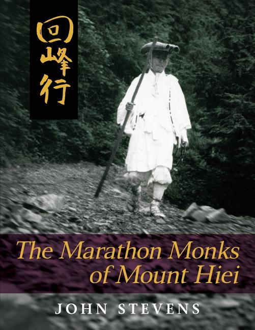 Book cover for The Marathon Monks of Mount Hiei