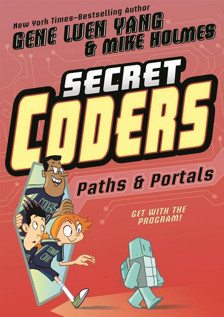 Book cover for Secret Coders: Paths & Portals