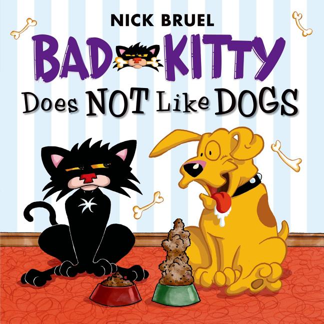 Book cover for Bad Kitty Does Not Like Dogs