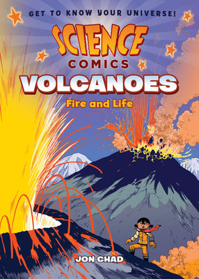 Book cover for Science Comics: Volcanoes: Fire and Life