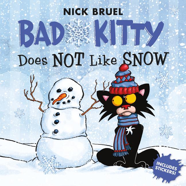 Book cover for Bad Kitty Does Not Like Snow: Includes Stickers