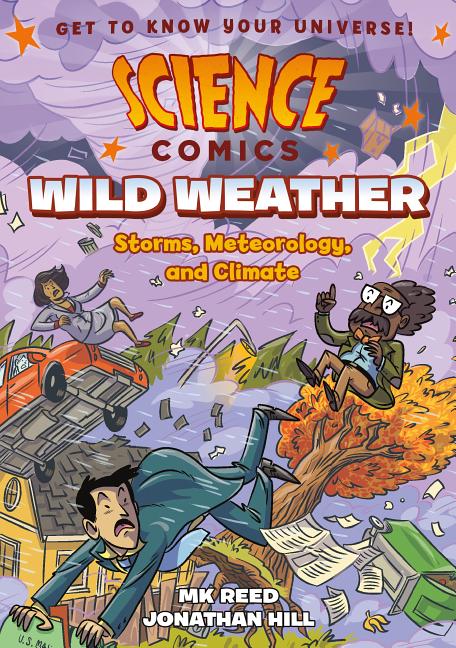 Book cover for Science Comics: Wild Weather: Storms, Meteorology, and Climate
