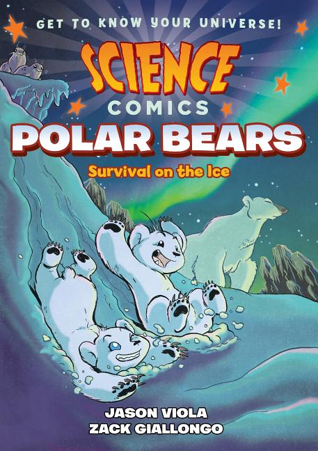Book cover for Science Comics: Polar Bears: Survival on the Ice