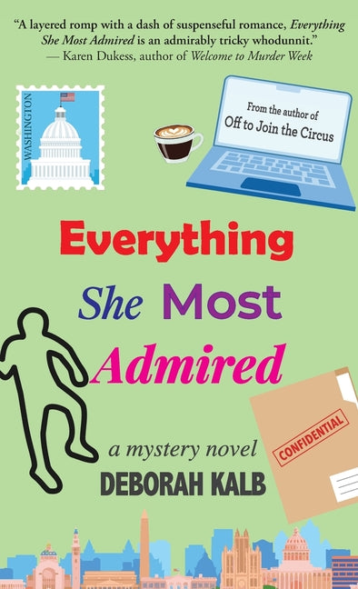 Book cover for Everything She Most Admired: A Mystery Novel